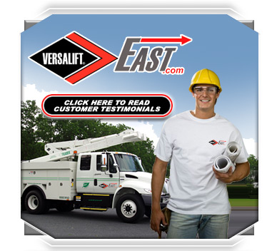 Click here to read Versalift East customer testimonials